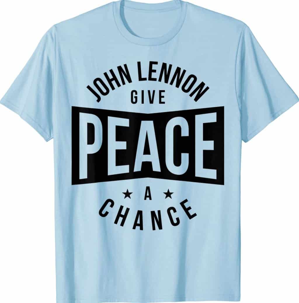 Give a Peace a Chance T-Shirt