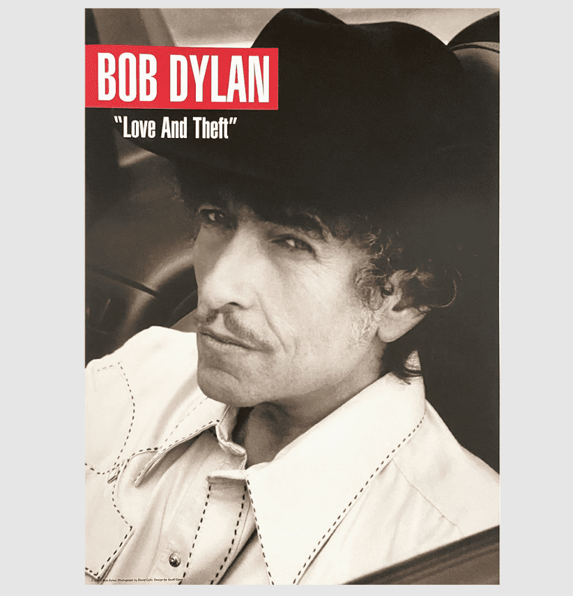 bob dylan love and theft poster